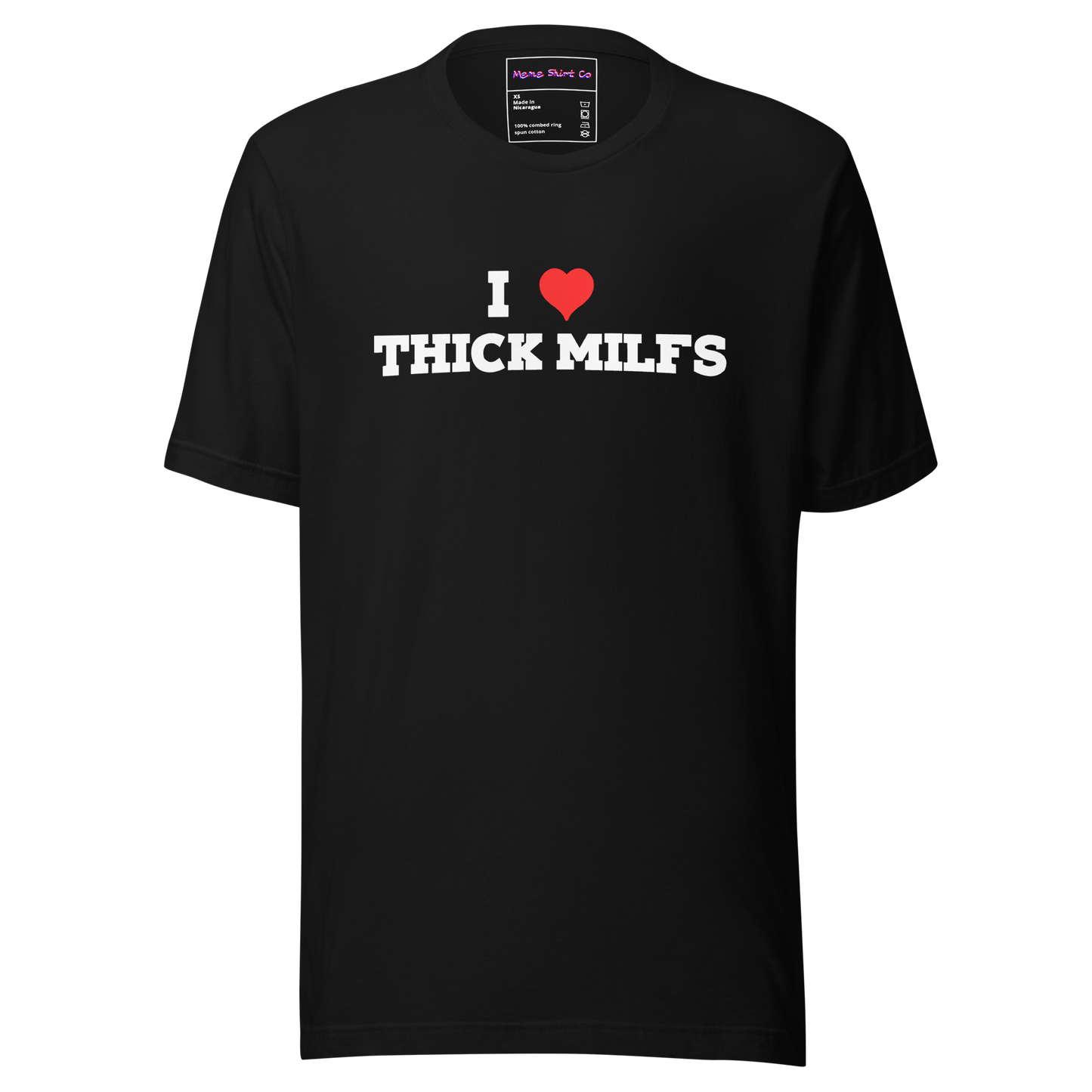 I ❤️ Thick MILFS Tee