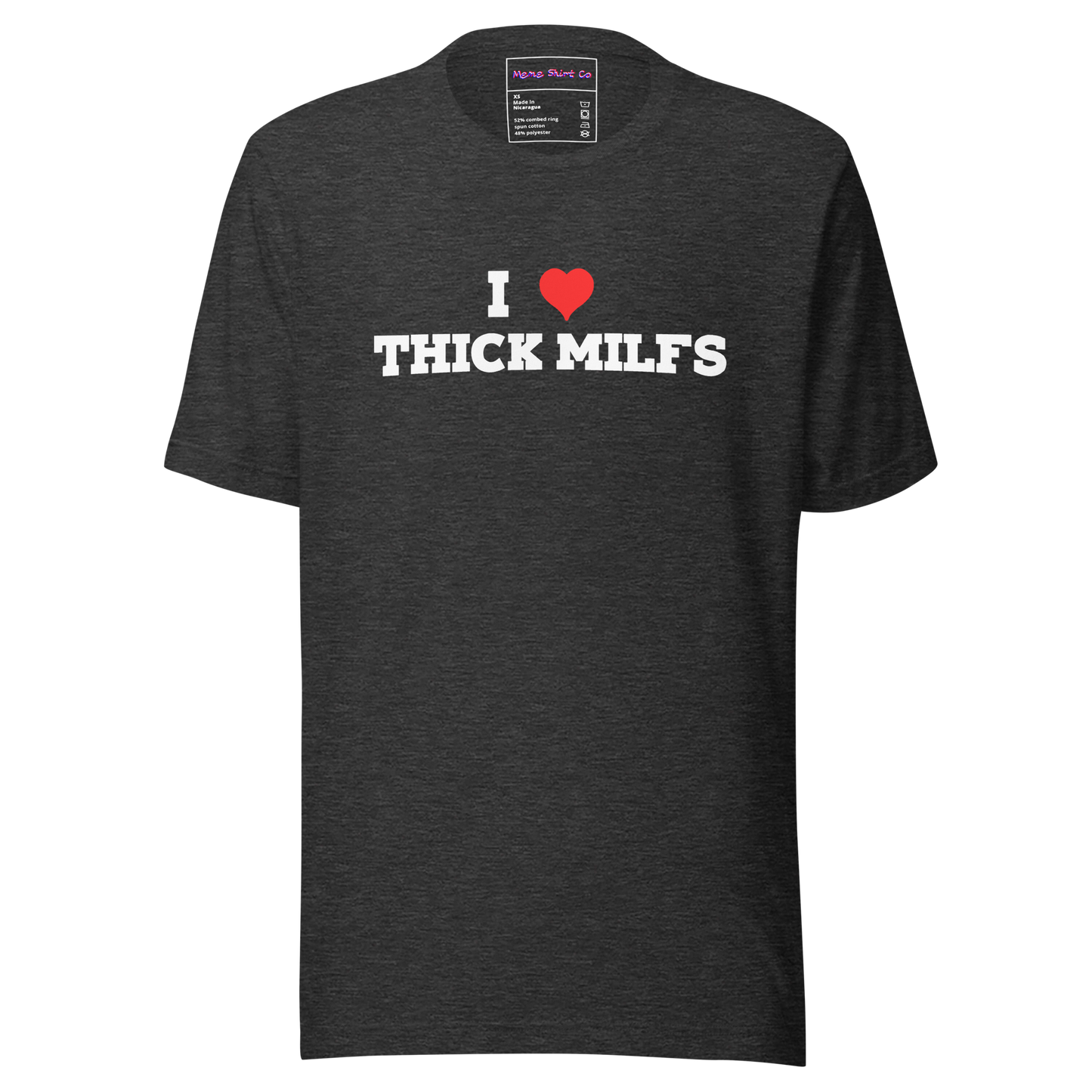 I ❤️ Thick MILFS Tee