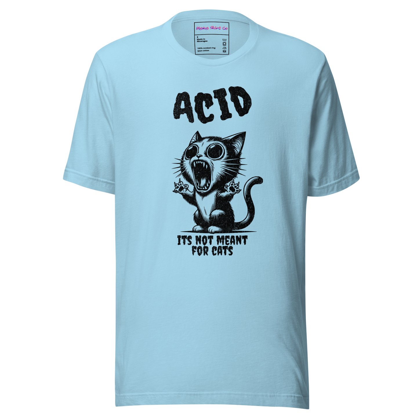Acid is not for cats Tee
