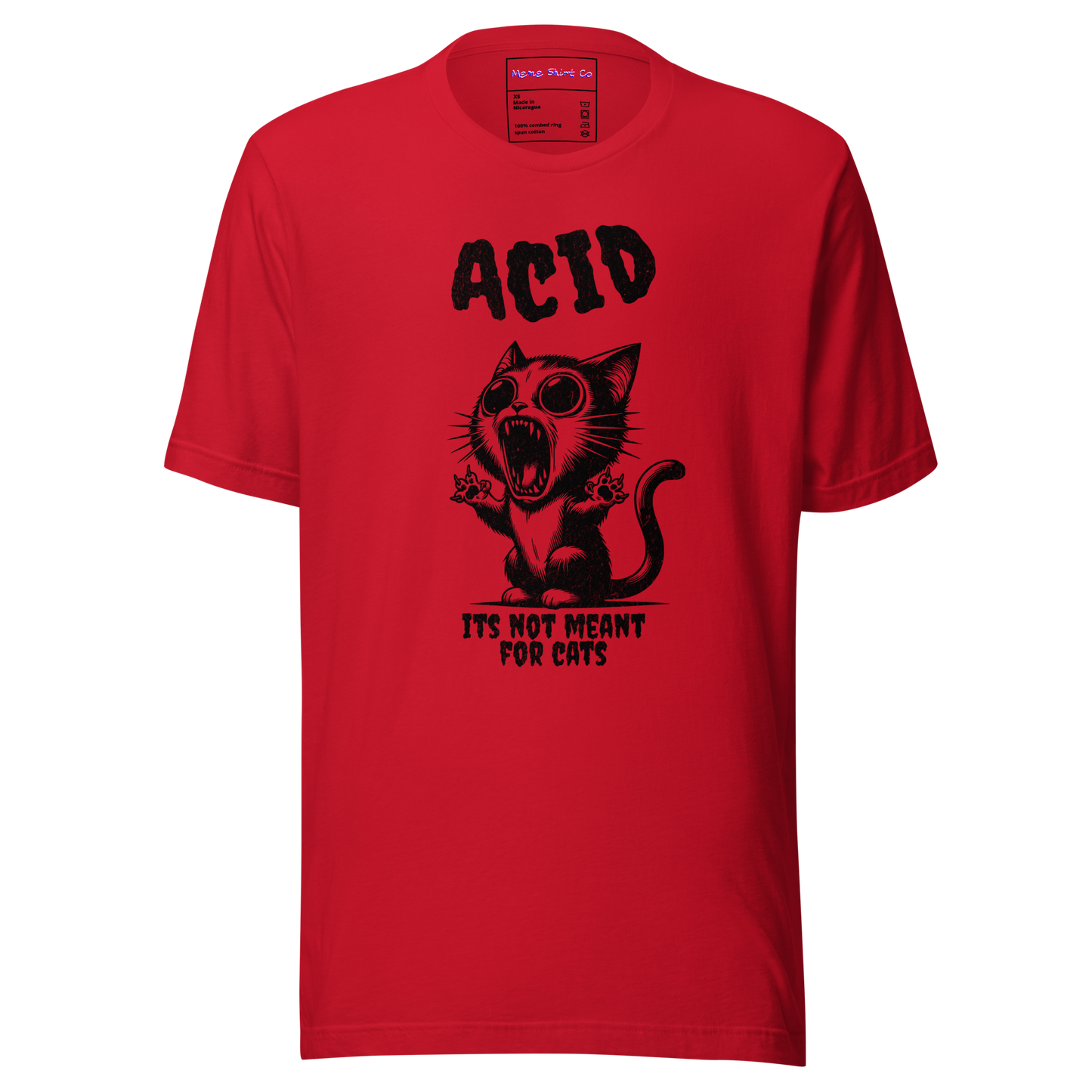 Acid is not for cats Tee