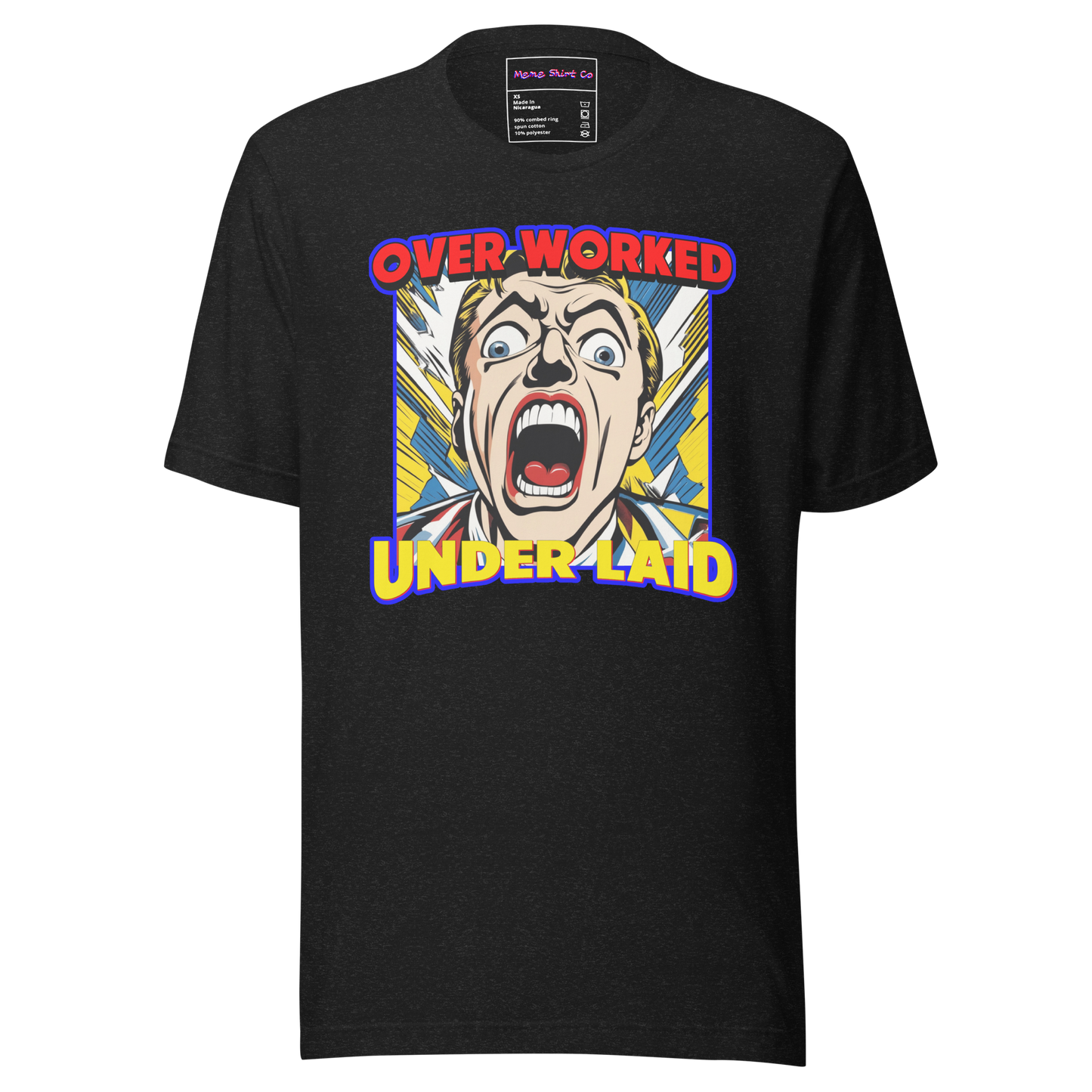 Overworked and Underlaid Tee